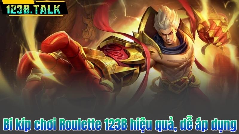 Roulette 123B – Sân chơi cá cược đỉnh cao đang chờ bạn khám phá 8 Bí kíp chơi Roulette 123B hiệu quả, dễ áp dụng