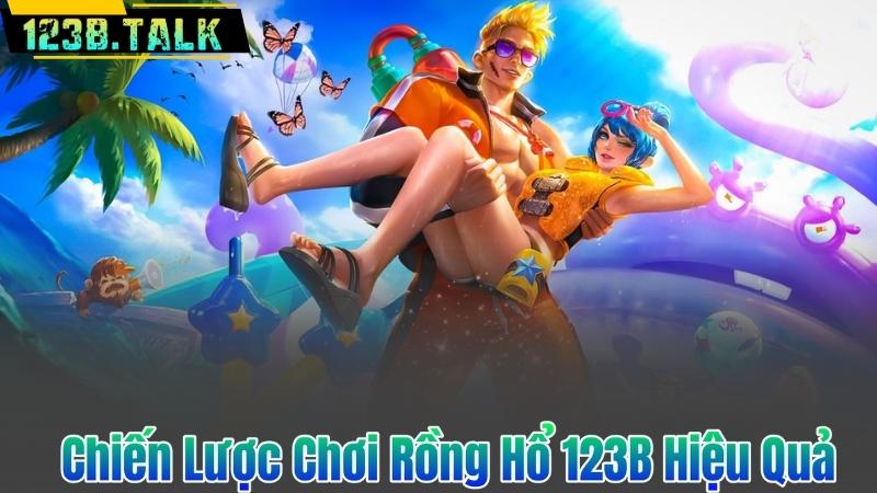 Rồng Hổ 123B – Sản Phẩm Cá Cược Trực Tuyến Đỉnh Cao 2025 8 Chiến Lược Chơi Rồng Hổ 123B Hiệu Quả