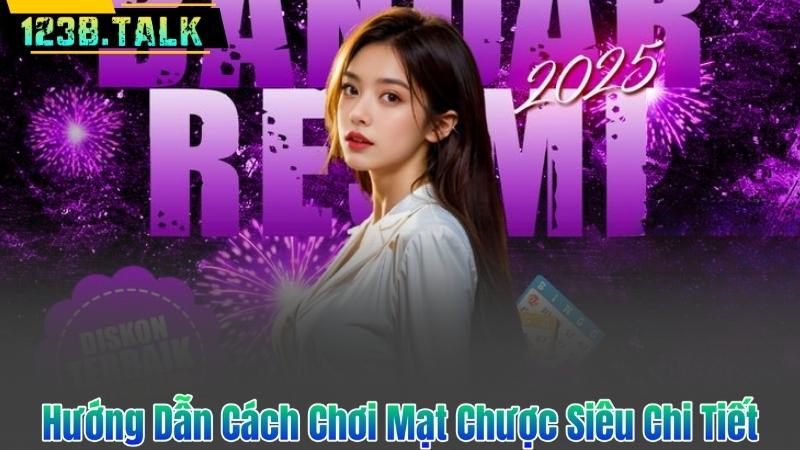 Khám Phá Cách Chơi Mạt Chược Tại 123B: Từ Cơ Bản Đến Nâng Cao 7 Hướng Dẫn Cách Chơi Mạt Chược Siêu Chi Tiết