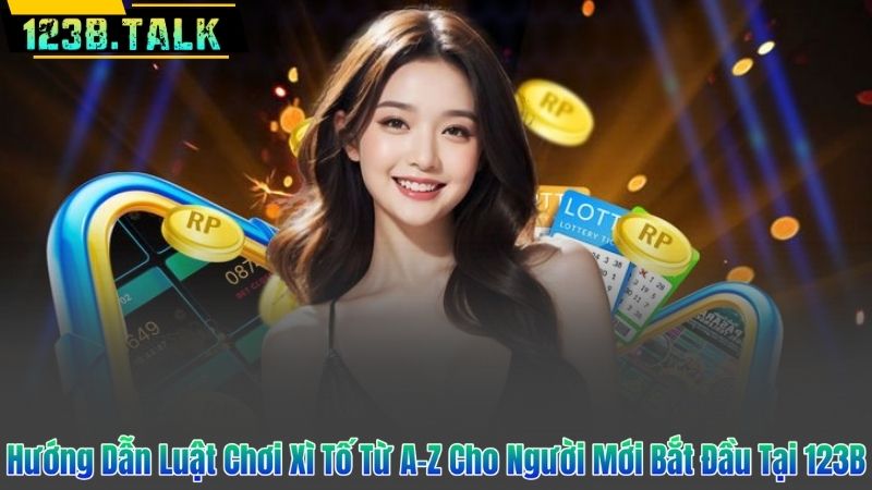 Hướng Dẫn Luật Chơi Xì Tố Từ A-Z Cho Người Mới Bắt Đầu Tại 123B