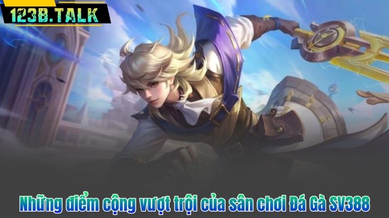 Đá Gà SV388 – Đấu Trường Gà Chọi Thomo, Cựa Dao Hàng Đầu 6 Những điểm cộng vượt trội của sân chơi Đá Gà SV388