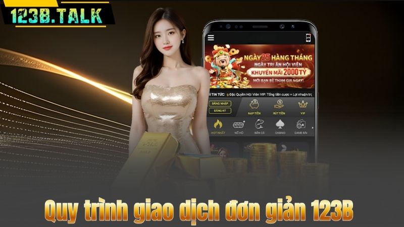 123B 110 Quy trình giao dịch đơn giản 123B