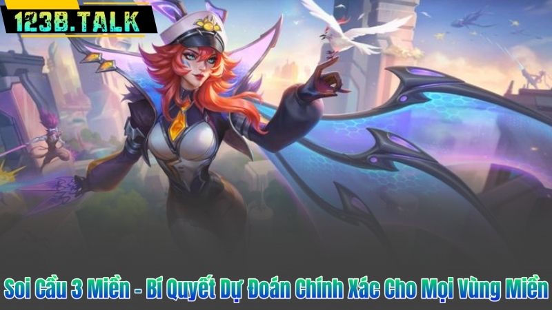 Soi Cầu 3 Miền – Bí Quyết Dự Đoán Chính Xác Cho Mọi Vùng Miền 2 Soi Cầu 3 Miền – Bí Quyết Dự Đoán Chính Xác Cho Mọi Vùng Miền